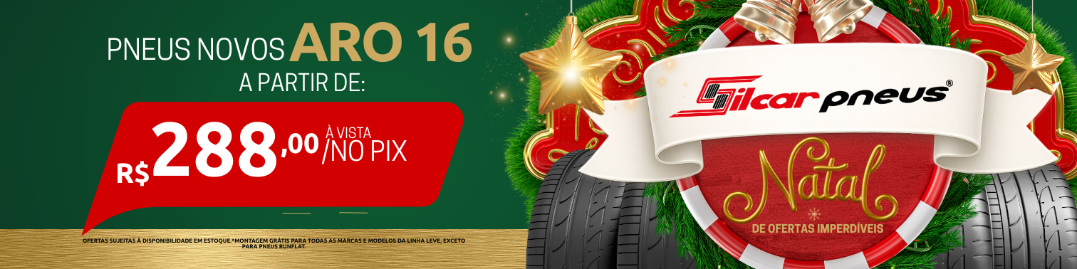 Natal de Ofertas Silcar Pneus